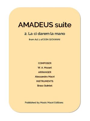 cover image of AMADEUS suite--2. La ci darem la mano from Act 1 of DON GIOVANNI